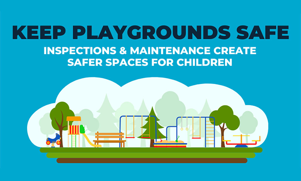 Inspections & Regular Maintenance Keep Playgrounds Safe