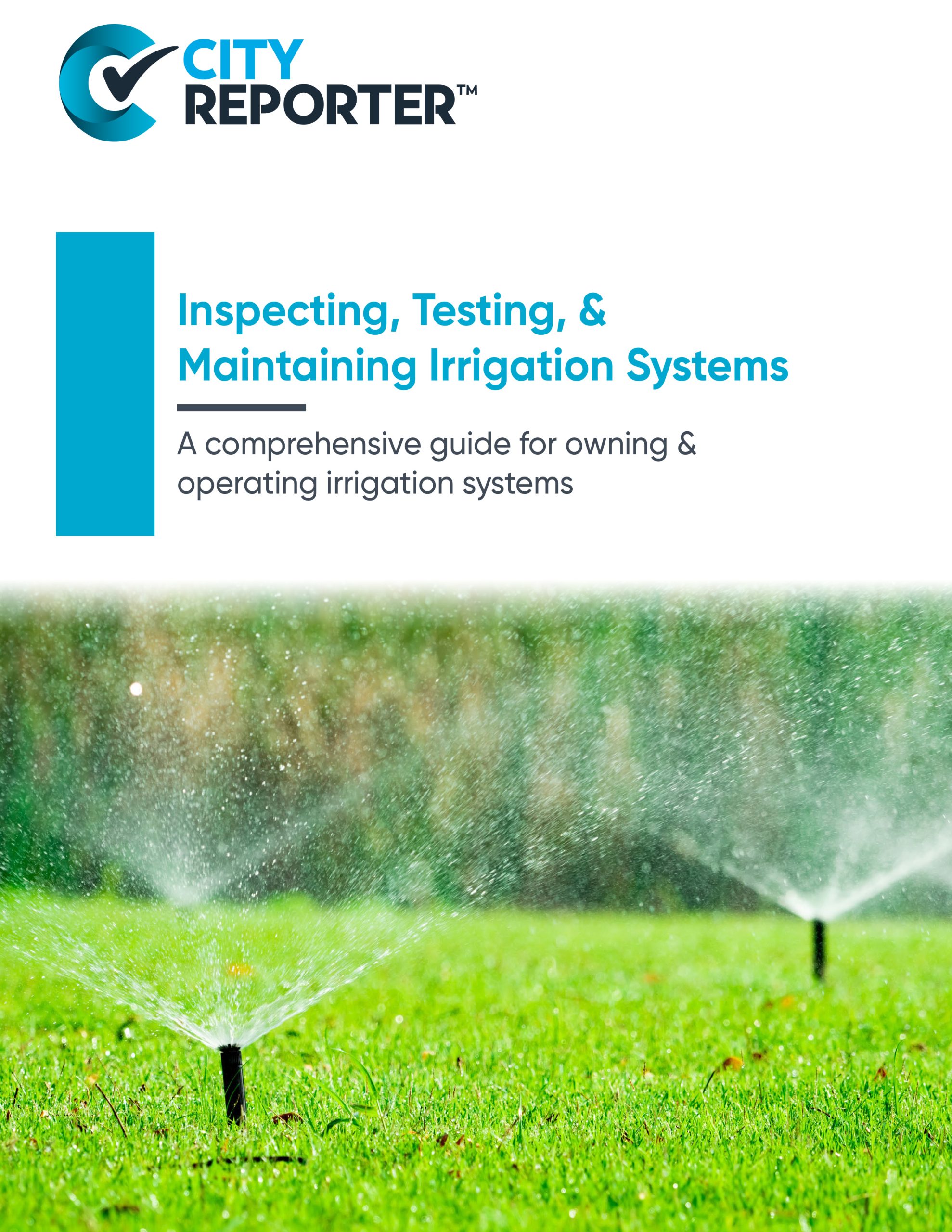 The first page of CityReporter's document - Inspecting, Testing, and Maintaining Irrigation systems