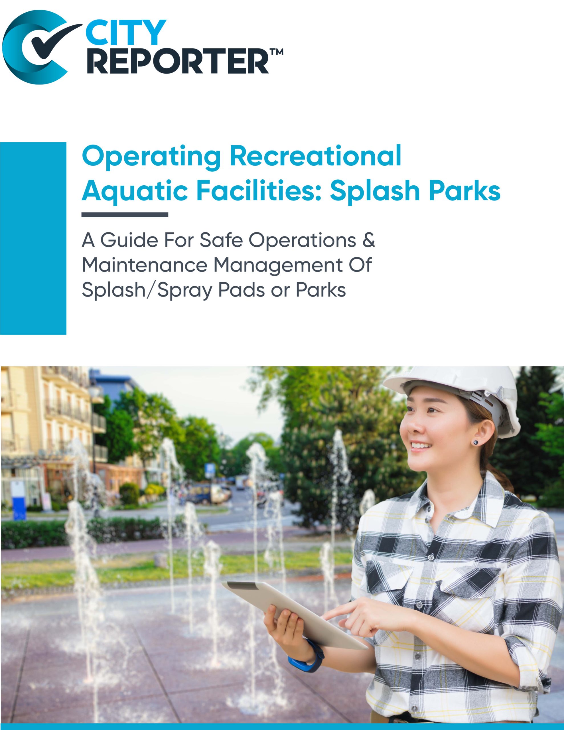 The first page of CityReporter's document - Splash Pad Maintenance Guide